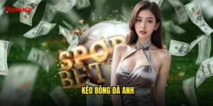kèo bóng đá Anh