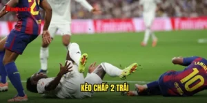 kèo chấp 2 trái