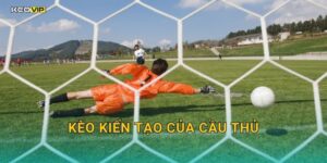 Kèo kiến tạo của cầu thủ tại Kèo nhà cái – Nghệ thuật chuyền bóng đang được định giá